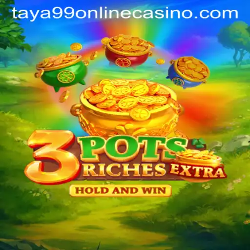 Discover the Thrill of 3potsExtra at Taya99 Online Casino