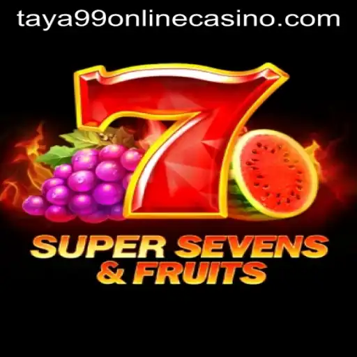 Exploring the Exciting World of 7SuperSevensFruits at Taya99 Online Casino
