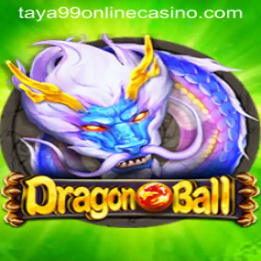 Exploring DragonBall and Taya99 Online Casino