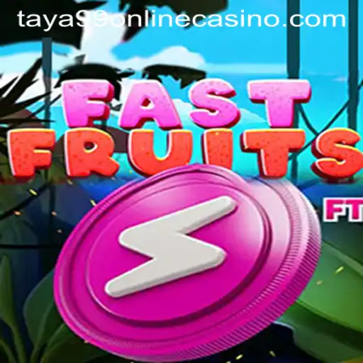 Exciting World of FastFruits: A Fresh Spin in Taya99 Online Casino
