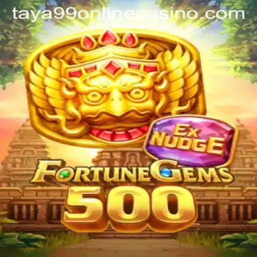 FortuneGems500: Unveiling the Thrills of Taya99 Online Casino's Latest Gaming Sensation