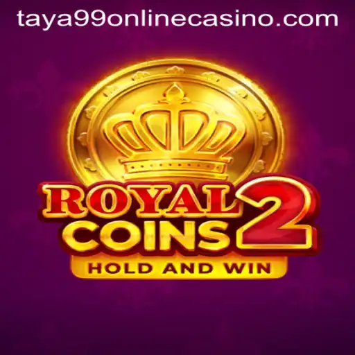 Discover the Exciting World of RoyalCoins2 at Taya99 Online Casino