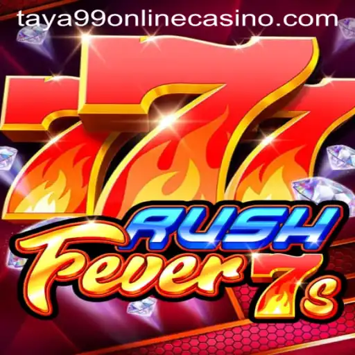 Experience the Thrilling World of RushFever7s at Taya99 Online Casino