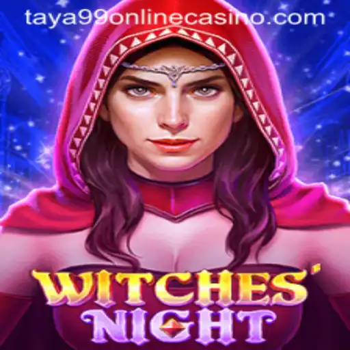 Exploring the Magic of WitchesNight at Taya99 Online Casino