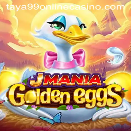 Explore the Thrilling World of JManiaGoldenEggs at Taya99 Online Casino