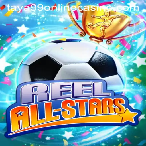 Exploring the Exciting World of ReelAllStars at Taya99 Online Casino