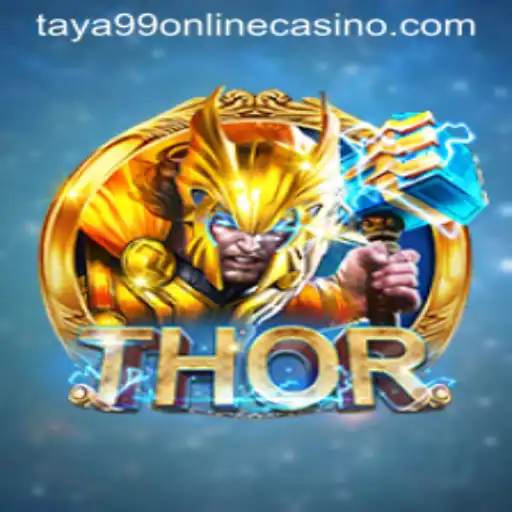 Exploring the Exciting World of THOR at Taya99 Online Casino