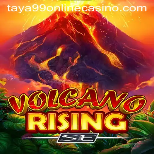 VolcanoRisingSE: A Thrilling Adventure in the Realm of Taya99 Online Casino