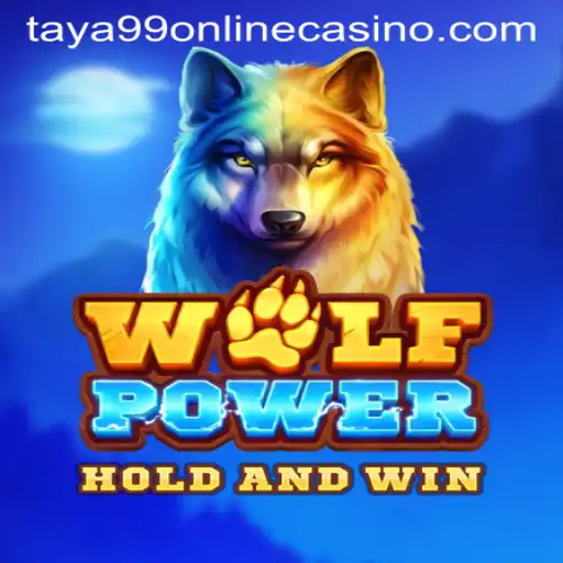 Discover the Thrilling World of WolfPower at Taya99 Online Casino